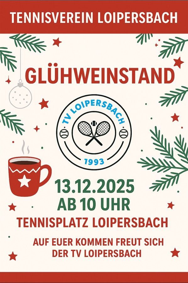Plakat für eine festliche Veranstaltung am 13. Dezember 2025 um 10 Uhr, mit Logo, Tennisschlägern und einer Tasse Kaffee. Es bewirbt ein Treffen am Tennisplatz Loipersdorf.
