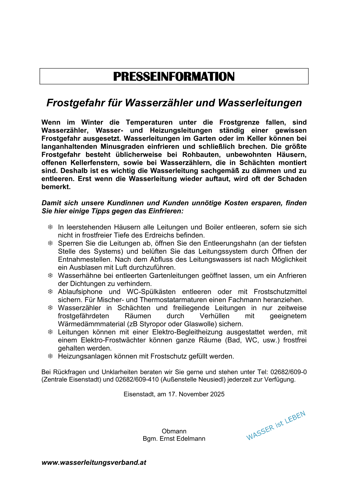 Presseinformation über die Frostgefahr für Wasserzähler und Wasserleitungen. Es bietet Tipps zum Schutz vor Frostschäden, wie das Entleeren von Rohren und das Verwenden von Wärmedämmmaterialien. Kontaktinformationen sind ebenfalls angegeben.