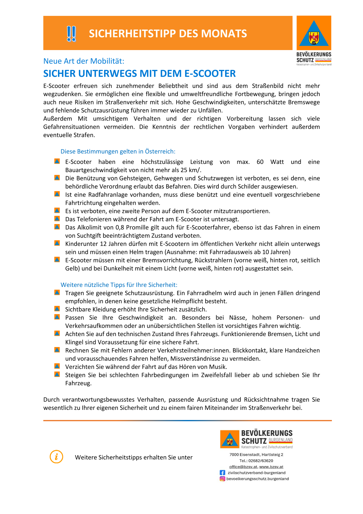 E-scooters are increasingly popular and are no longer considered merely a means of transport. They allow for flexible and environmentally friendly travel, but also pose new risks in road traffic. High speeds, inadequate braking and poor visibility can lead to accidents. Precautions can help avoid traffic situations. Knowing the legal provisions also prevents possible fines.
