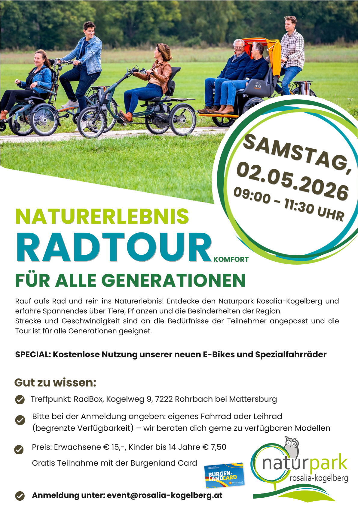 Werbeposter für eine Naturerlebnis-Radtour für alle Altersgruppen. Es zeigt Menschen in Rollstühlen und auf Fahrrädern auf einem Pfad. Die Veranstaltung findet am 2. Mai 2026 von 9:00 Uhr bis 11:30 Uhr statt. Kostenlose Nutzung von E-Bikes und Spezialfahrrädern wird angeboten. Treffpunkt ist RadBox, Kogelweg 9, Rohrbach bei Mattersburg.