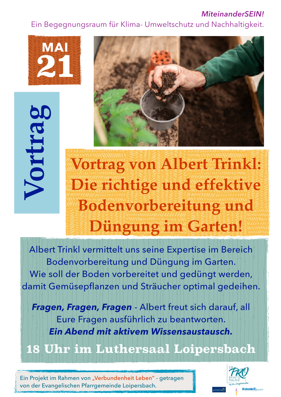 Albert Trinkl bietet einen Abend mit aktivem Wissensaustausch über die richtige Bodenvorbereitung und Düngung für optimales Wachstum von Gemüsepflanzen und Sträuchern an.