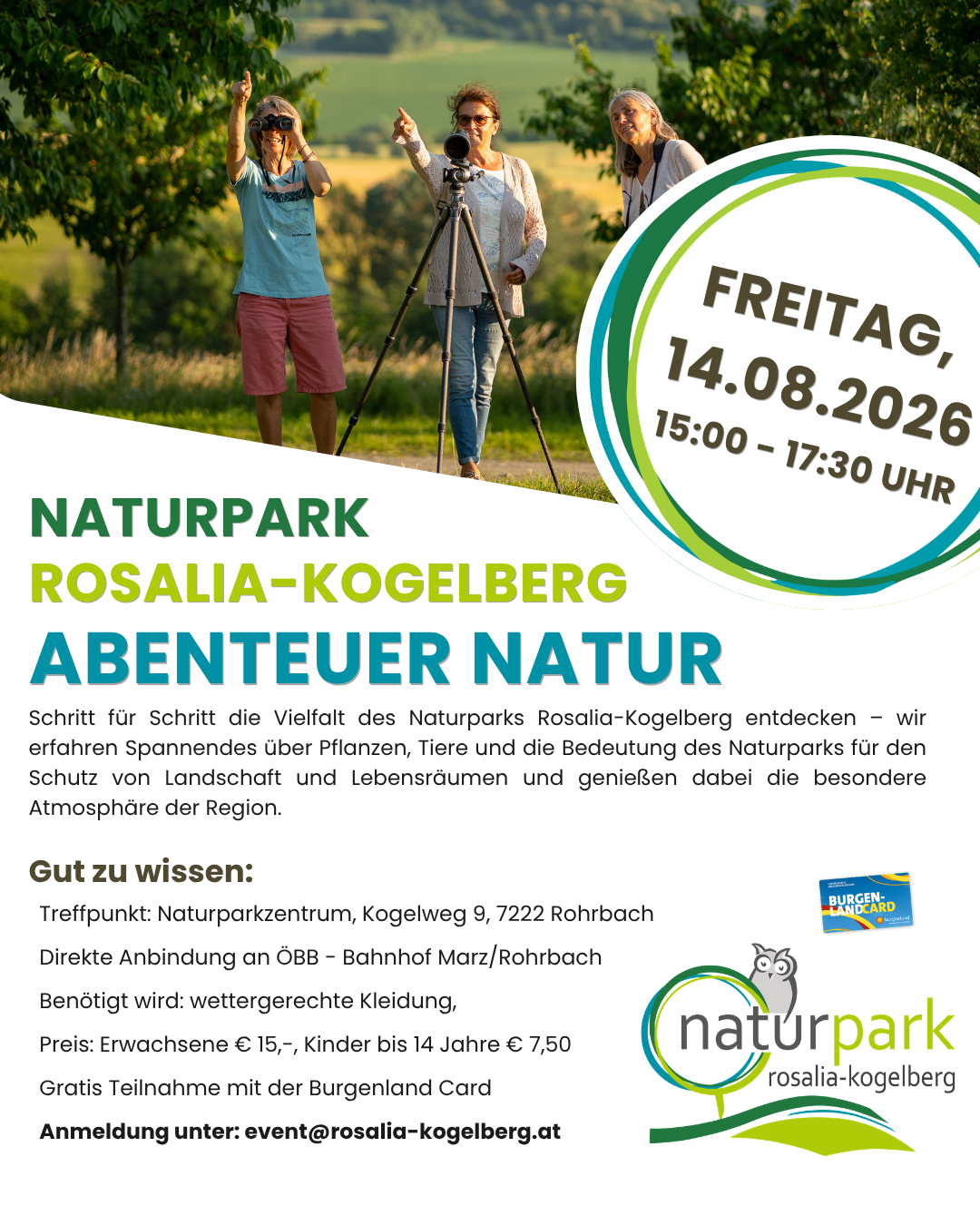Plakat für Naturerlebnis im Naturpark Rosalia-Kogelberg am 14.08.2026 von 15:00 bis 17:30. Entdecken Sie die Vielfalt der Pflanzen und Tiere des Parks und erfahren Sie über seine Bedeutung für den Landschafts- und Wildtierschutz.