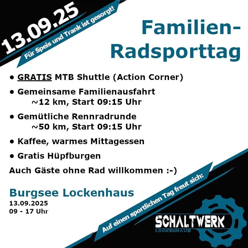 Plakat für einen Familien-Radsporttag. Bietet kostenloses MTB-Shuttle, Familienradfahrt, Kaffee und Picknick. Beginn um 9:15 Uhr. Ort: Burgsee Lockenhaus. Datum: 13.09.2025.