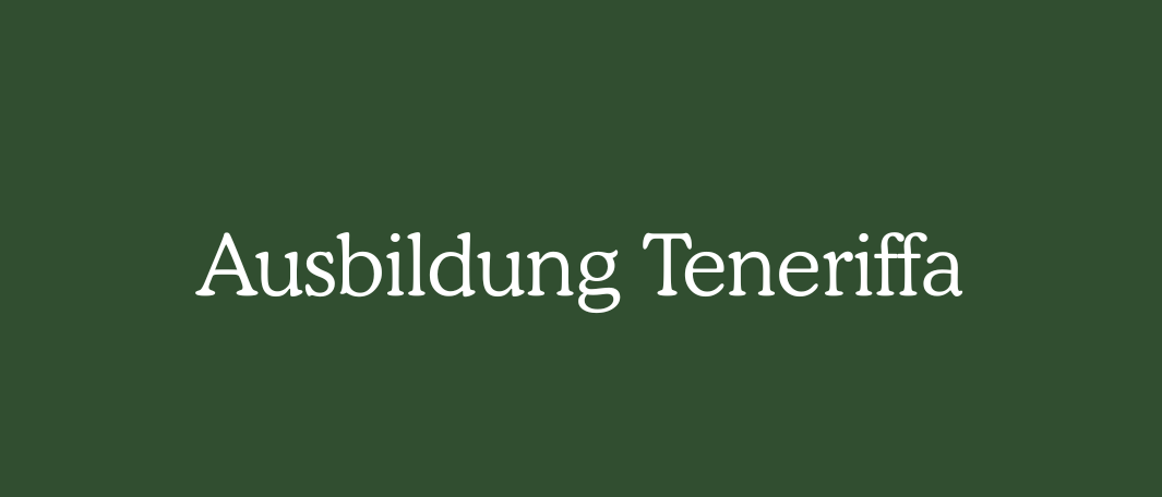 Das Bild zeigt einen grünen Hintergrund mit den weissen Worten 'Ausbildung Teneriffa', was auf eine Konzentration auf Ausbildung oder Bildung im Zusammenhang mit Teneriffa hinweist.