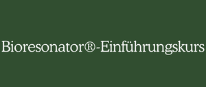 Ein grüner Hintergrund mit weißem Text, der 'Bioresonator-Einführungskurs' lautet. Der Text ist in einer kursiven Schrift.