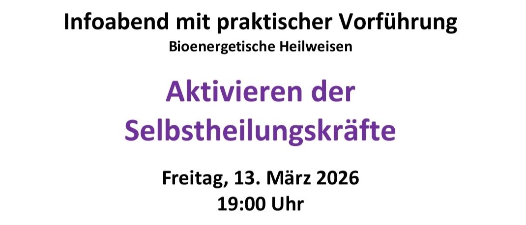 Werbung für einen Workshop über bioenergetische Heilung. Referent Walter Janisch, ein bioenergetischer Heiler und Hypnotiseur, wird am 13. März 2026 um 19:00 Uhr im Feuerwehrhaus sprechen. Eine freiwillige Spende wird angefordert.
