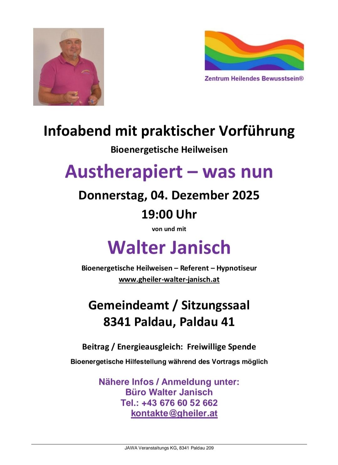 Veranstaltungsflyer mit einem Mann in einem rosa T-Shirt, der eine Ankündigung für bioenergetische Heilweisen enthält. Die Veranstaltung trägt den Titel 'Austherapiert - was nun' und findet am 4. Dezember 2025 um 19:00 Uhr statt. Die Veranstaltung wird von Walter Janisch geleitet, einem Experten für bioenergetische Heilung und Hypnotiseur.