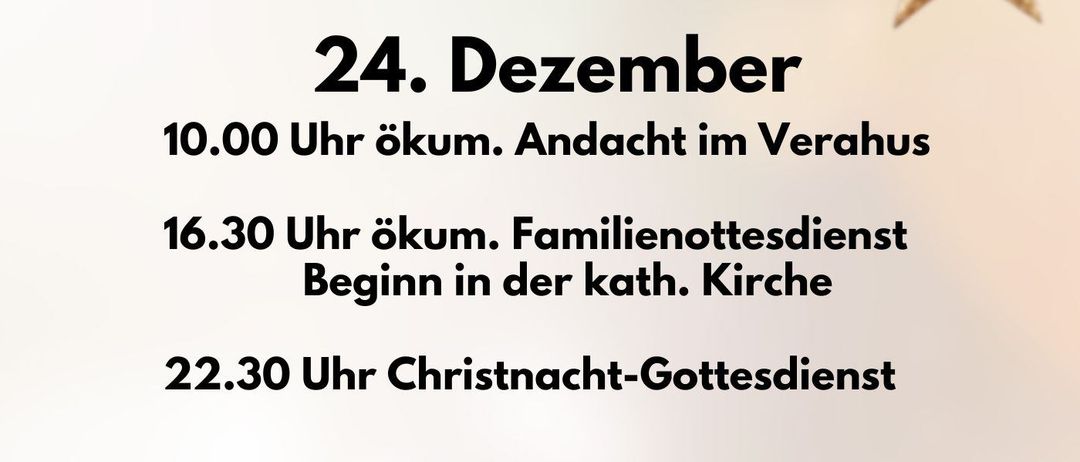 Gottesdienste zu Weihnachten 2025. Am 24. Dezember gibt es einen Gottesdienst um 10:00 Uhr, gefolgt von einem Familiengottesdienst um 16:30 Uhr in der Kirche. Am 25. Dezember findet ein Weihnachtsgottesdienst um 10:00 Uhr mit Abendmahl statt.