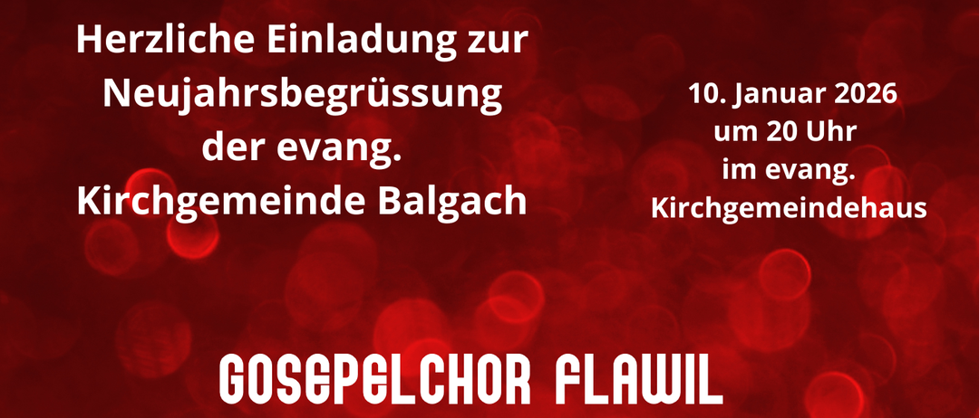 Ein Plakat der Gemeinde Balgach mit dem Gospelchor Flawil. Eine Gruppe von Chormitgliedern tritt auf der Bühne unter einem Zelt auf. Musiknoten sind auf dem Plakat vorhanden.