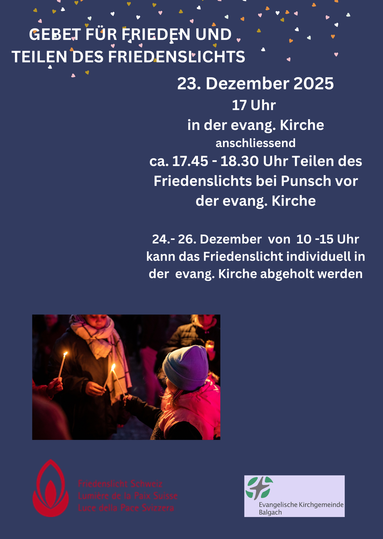 Das Bild zeigt einen Zeitplan für die 'Friedenslicht'-Zeremonie in der evangelischen Kirche. Am 23. Dezember 2025 beginnt die Zeremonie um 17 Uhr, gefolgt von einer Veranstaltung gegen 17:45 - 18:30 Uhr. Vom 24. bis 26. Dezember kann das 'Friedenslicht' individuell in der Kirche von 10 bis 15 Uhr abgehalten werden.