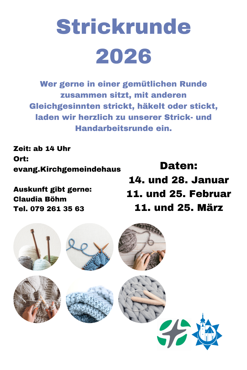 Wir laden ein zu einer gemütlichen Runde Gleichgesinnter, wo gemeinsam gestrickt, gehäkelt oder genäht wird. Zeit: ab 14 Uhr. Ort: ev.Kirchengemeindehaus. Termine: 14. und 28. Januar. Kontakt: Claudia Böhm, Tel. 079 261 35 63.