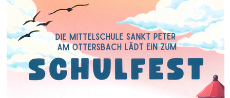 Plakat für ein Schulfest an der Sankt Peter Mittelschule in Ottersbach. Es zeigt einen Leuchtturm, ein Segelboot und den Slogan 'Segel ab!'. Die Veranstaltung ist für den 8. Juli 2026 um 18:00 Uhr in der Ottersbach-Halle geplant.
