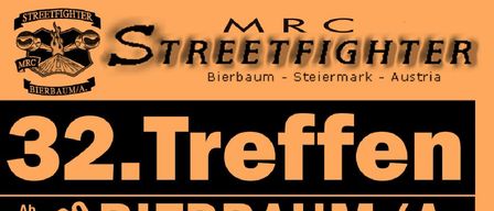 Plakat für das 32. Treffen in Bierbaum/A. Beginn um 14:00 Uhr, mit einer Frau auf einem Motorrad, kostenloser Eintritt, kostenloses Camping, kostenloses Frühstück. Veranstaltungsort zwischen Gnas und St. Peter/O. in der südlichen Steiermark.