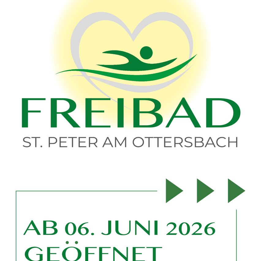 Freibad St. Peter am Ottersbach Logo mit offenem Herzsymbol, Startdatum ab dem 6. Juni 2026 und dem Wort 'GEÖFFNET', was 'Geöffnet' bedeutet.