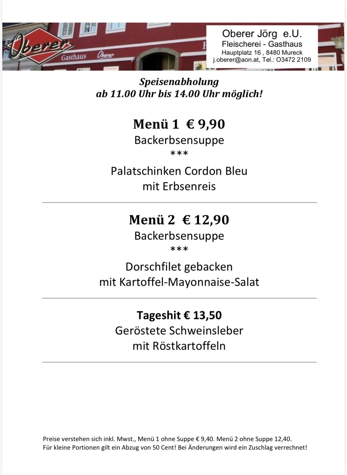 A menu offering includes a baked bean soup for 9.90 euros and a baked cod with potato-mayonnaise salad for 12.90 euros. A daily special of roasted pork loin with roasted potatoes is priced at 13.50 euros. Meal pickup is available from 11:00 AM to 2:00 PM.
