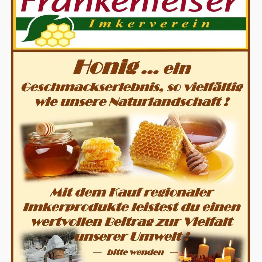 Ein Bild mit einem Poster über Honig. Es zeigt Gläser mit Honig, Honigwaben und Kerzen. Es erwähnt, dass der Geschmack von Honig so vielfältig ist wie unsere natürliche Landschaft. Es ermutigt zum Kauf regionaler Imkerprodukte.
