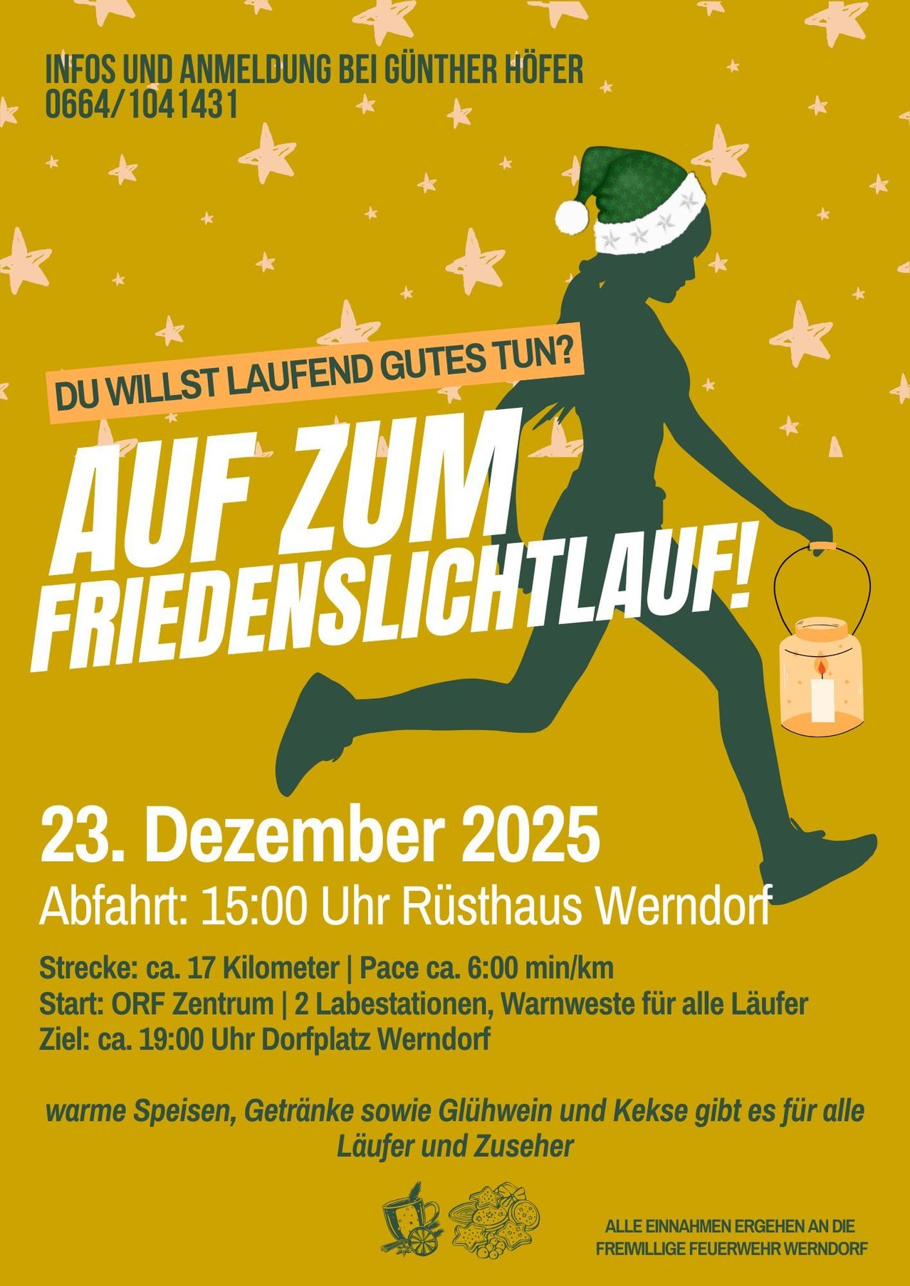 Plakat für einen Friedenslichtlauf mit einer Silhouette eines Läufers mit Weihnachtsmütze und Laterne. Datum der Veranstaltung: 23. Dezember 2025. Beginn um 15:00 Uhr in Rusthaus Werndorf. Strecke: ca. 17 Kilometer. Ziel: Dorfplatz Werndorf gegen 19:00 Uhr.