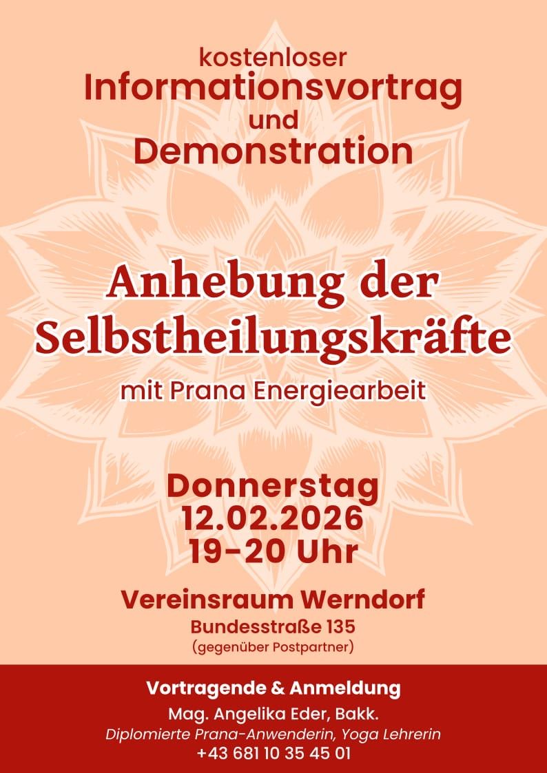 Ein Poster für eine Veranstaltung am Donnerstag, 12. Februar 2026, von 19:00 bis 20:00 in Wendorf mit dem Titel 'Aktivierung der Selbstheilungskräfte mit Prana Energiearbeit'. Der Ort ist Bundesstraße 135.