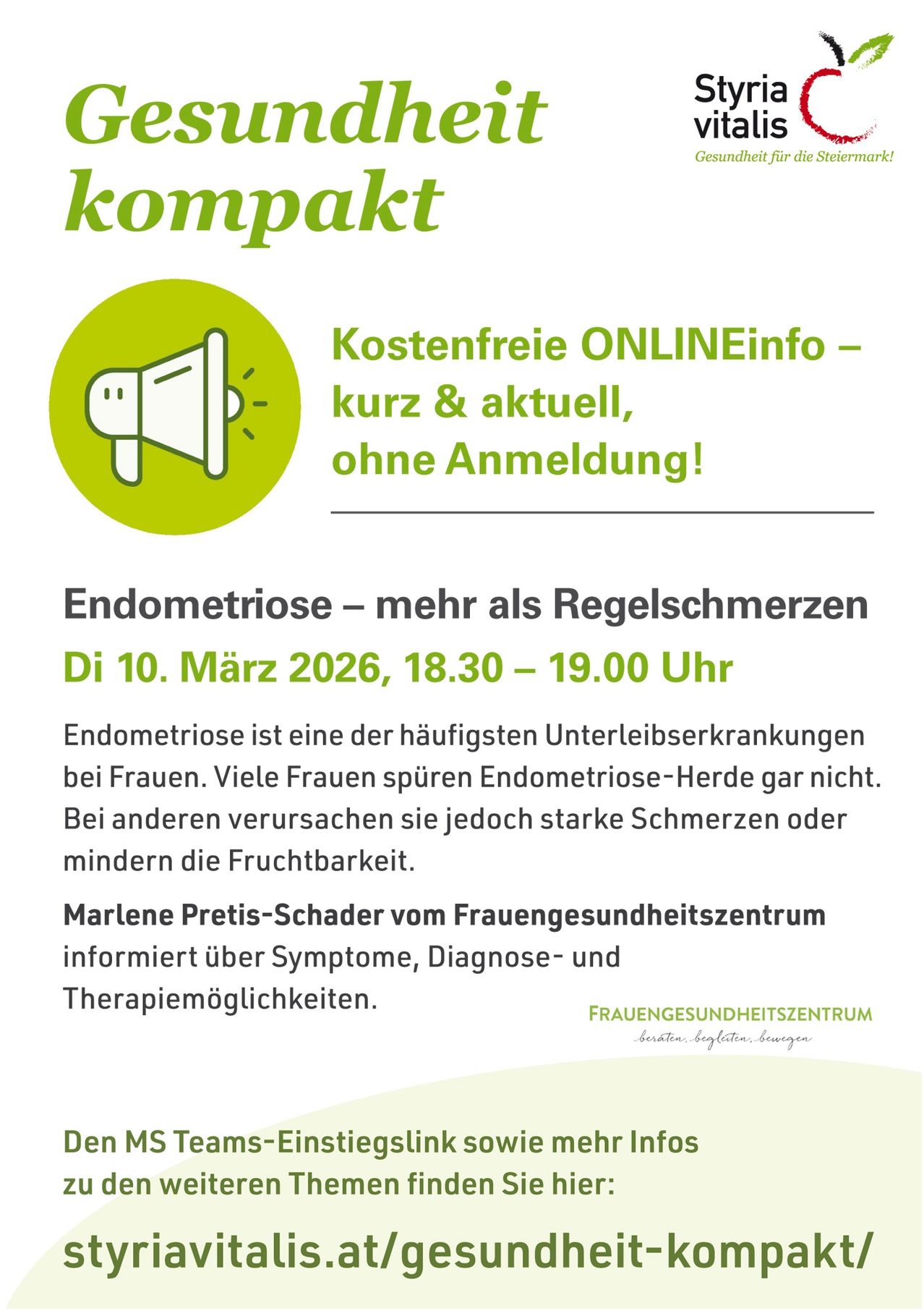Ein Informationsposter über Endometriose, eine häufige Beckenerkrankung bei Frauen. Es hebt die kostenlose Online-Information hervor und eine Veranstaltung am 10. März 2026. Marlene Pretis-Schader vom Frauengesundheitszentrum wird über Symptome, Diagnose und Behandlungsmöglichkeiten sprechen.