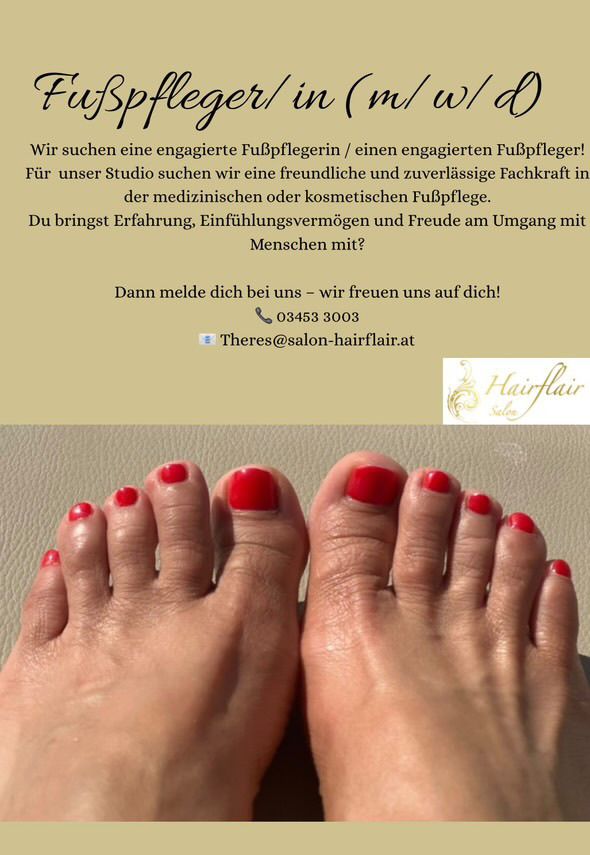 Eine Werbung für einen Fußpflegespezialisten in einem Salon mit zwei Füßen mit rotem Nagellack. Der Salon sucht einen erfahrenen Fußpflegespezialisten. Die Kontakt-E-Mail wird angegeben.