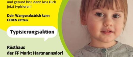Plakat für eine Blutspendeaktion mit einem jungen Mädchen, das Menschen im Alter von 16-45 Jahren zur Blutspende aufruft. Es betont den Bedarf an Stammzellenspendern, insbesondere für ein Kind namens Florentina. Die Veranstaltung findet im Rusthaus der FF Markt Hartmannsdorf statt.