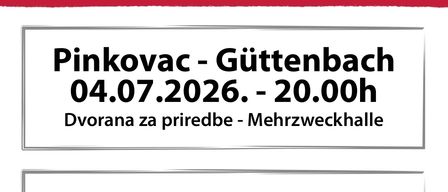 A poster announces summer concerts with two dates. On July 4, 2026, a concert is at the Dvorana za priredbe, Mehrzweckhalle in Pinkovac-Guttenbach at 8:00 PM. On July 5, 2026, a concert is at Crikva-Kirche Maria Weinberg in Krez-Gaas at 5:00 PM.