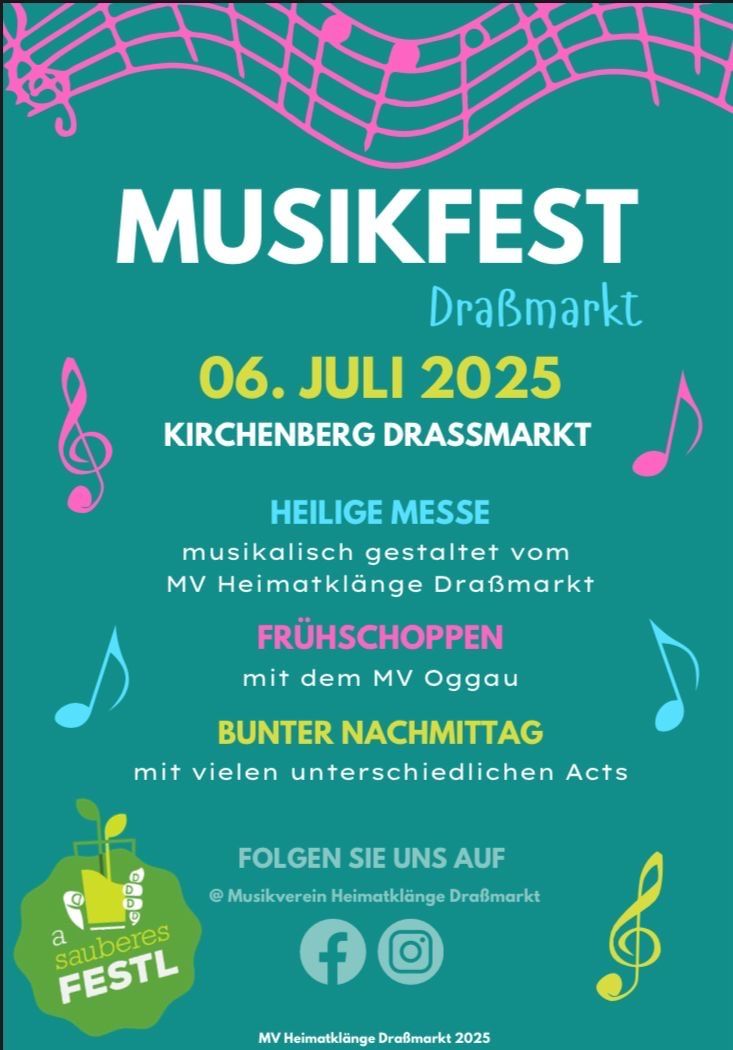 Plakat für das DraBmarkt Musikfest am 6. Juli 2025 in Kirchenberg DraBmarkt. Beinhaltet eine heilige Messe, musikalisch gestaltet von MV Heimatklänge DraBmarkt, Frühstück mit MV Oggau und einen bunten Nachmittag mit verschiedenen Acts. Folgen Sie dem Musikverein Heimatklänge DraBmarkt.
