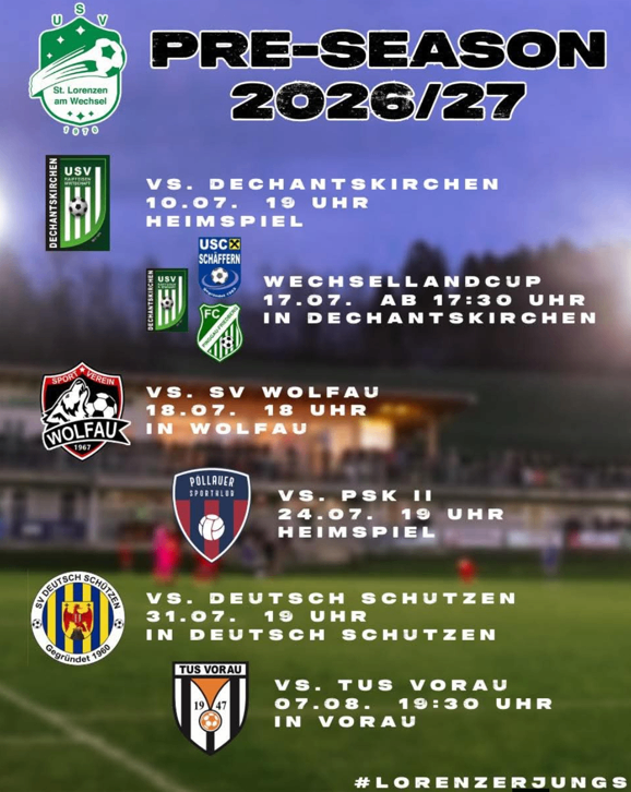 The poster details the pre-season matches for 2026/27. Matches include home games against Dechantskirchen and Tus Vorau, and away matches against Wolfau and Wechsellandcup.