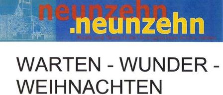 Ein Plakat kündigt eine Veranstaltung mit dem Titel 'Warten - Wunder - Weihnachten' an. Es bietet Musik und Texte für die Adventszeit. Die Veranstaltung wird von Stephan Pollhammer an der Orgel, Elisabeth Costa und Gudrun Kleinberger bei der Rezitation gestaltet. Sie findet am Freitag, den 19. Dezember 2025, um 19:19 Uhr statt. Der Eintritt ist frei.