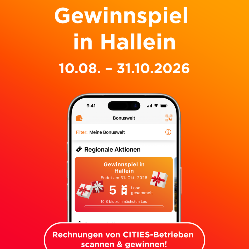 Ein Werbebild für ein Gewinnspiel in Hallein, Österreich, auf einem Smartphone-Bildschirm dargestellt. Das Bild zeigt einen leuchtend orangefarbenen Hintergrund mit weißen Texten und Symbolen, einschließlich eines Kalenderdatumsbereichs vom 10. August bis 31. Oktober 2026. Die App-Oberfläche zeigt einen Bonuswelt-Bereich mit einer Filteroption und einem regionalen Aktionsknopf. Der Hauptfokus liegt auf einem Geschenkbox-Symbol mit dem Text 'Gewinnspiel in Hallein' und einem Countdown zum 31. Oktober 2026.