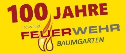 Ein gelbes Plakat feiert 100 Jahre Feuerwehr Baumgarten mit Logo, Datum 29. Juni 2025 und Veranstaltungsort Festhalle Baumgarten.