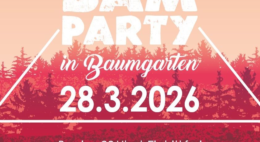 Plakat für BAM PARTY in Baumgarten. Datum: 28.3.2026. Beginn 20 Uhr. Eintritt frei. Beginn 11.30 Uhr mit dem Cupelcup.