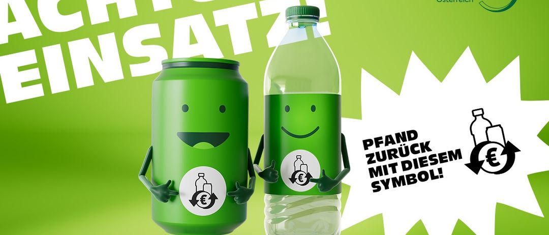 Eine Werbung zeigt zwei lächelnde grüne Behälter mit einem Pfandsymbol. Einer ist eine Dose und der andere eine Flasche. Der Hintergrund ist grün.