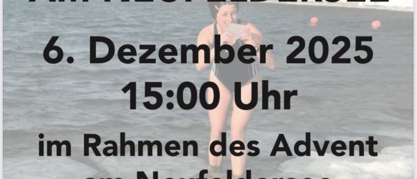 Eine Anzeige für das Schwimmen am Neufelder See am 6. Dezember 2025 um 15:00 Uhr. Es ist eine verpflichtende Anmeldung erforderlich. Eine Frau steht im Wasser mit schwimmenden Bojen.