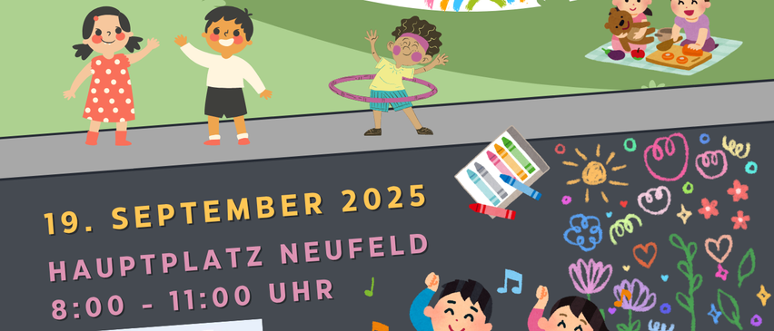Das Bild ist ein Poster für eine Veranstaltung namens 'Bluhende Straisse' in Neufeld. Es zeigt Kinder beim Spielen und Illustrationen von Blumen, einem Regenbogen und Zeichnungen auf einer Tafel. Die Veranstaltung findet am 19. September 2025 von 8:00 bis 11:00 Uhr statt.