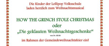 Veranstaltungsflyer für 'How the Grinch Stole Christmas' oder 'Die geklauten Weihnachtsgeschenke'. Im Rahmen der Gemeindeweihnachtsfeier. Datum: Samstag, 13. Dezember 2025, um 15.00 Uhr. Ort: Kulturzentrum Dr. Fred Sinowatz. Adresse: Dr. Karl Renner Straße 1, 2491 Neufeld an der Leitha.