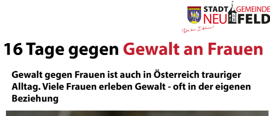 Plakat für die Kampagne '16 Tage gegen Gewalt an Frauen' in Neufeld, Österreich. Highlights sind ein Flaggendisplay, eine Filmvorführung und eine Gemeinderatssitzung. Datum: 25. November 2025, um 18 Uhr.
