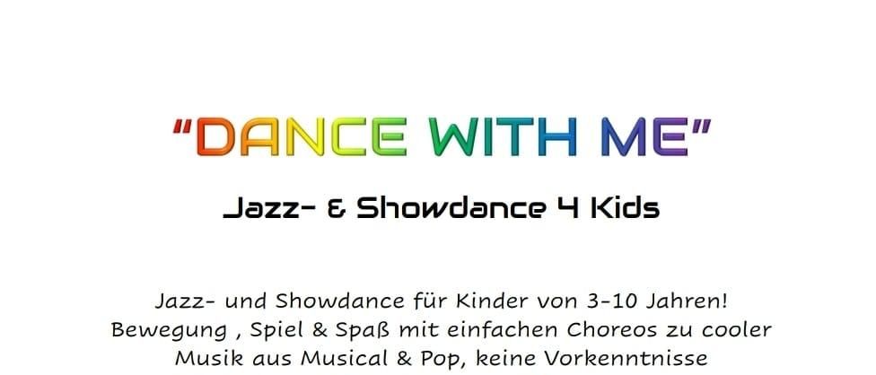 Jazz- und Showdance für Kinder von 3-10 Jahren. Bewegung, Spiel & Spaß mit einfachen Choreos zu cooler Musik aus Musical & Pop, keine Vorkenntnisse erforderlich. Eine kleine Aufführung am Ende des Semesters ist unser Highlight. Mittwochs, 16:00-16:50 für ca. 3-6 Jahre und 17:00-17:50 für ca. 7-10 Jahre. Beginn: Mi, 18. Feb. 2026.