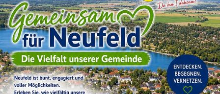 Entdecken Sie Neufeld: lebendig, engagiert und voller Möglichkeiten. Erleben Sie unsere vielfältige Gemeinde, lernen Sie Menschen, Vereine und Unternehmen kennen. Treffen Sie uns am 2. Oktober 2026, 17:30 Uhr. Kultur, Sport, Musik und mehr.