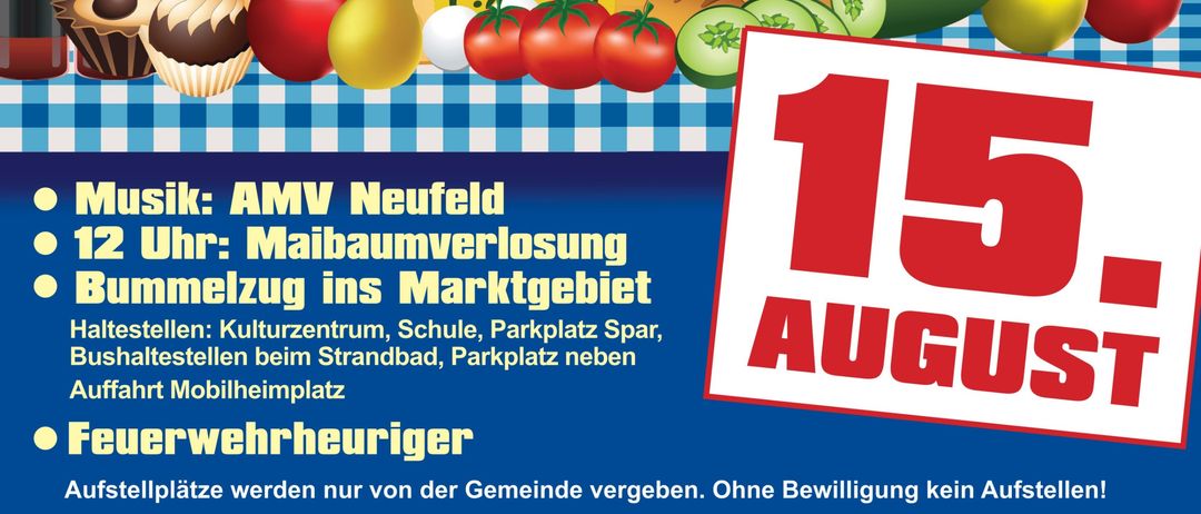 Plakat für den Neufelder Bauernmarkt mit verschiedenen Lebensmitteln, Getränken und Luftballons. Die Veranstaltung beinhaltet Musik von AMV Neufeld, beginnt um 12 Uhr und endet mit einem Maibaumverlosung.
