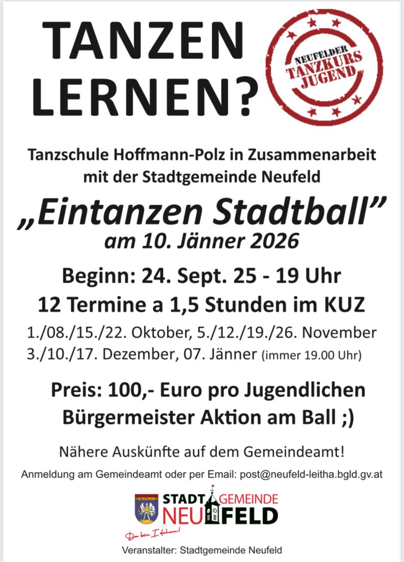 Plakat für eine Tanzschulveranstaltung in Zusammenarbeit mit der Stadt Neufeld. Titel: 'Eintanzen Stadtball' am 10. Januar 2026. Details zum Zeitplan und Preisen. Weitere Informationen beim Stadtbüro.