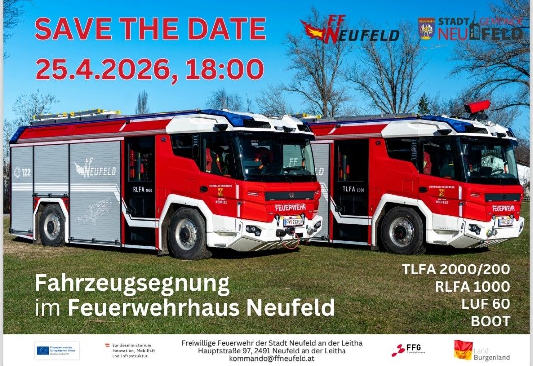 Plakat zur Fahrzeugübergabe der Freiwilligen Feuerwehr der Stadt Neufeld an der Leitha am 2. April 2026 um 18:00 Uhr. Zwei rote Feuerwehrfahrzeuge stehen auf Gras bei blauem Himmel. Der Text ist in Deutsch.