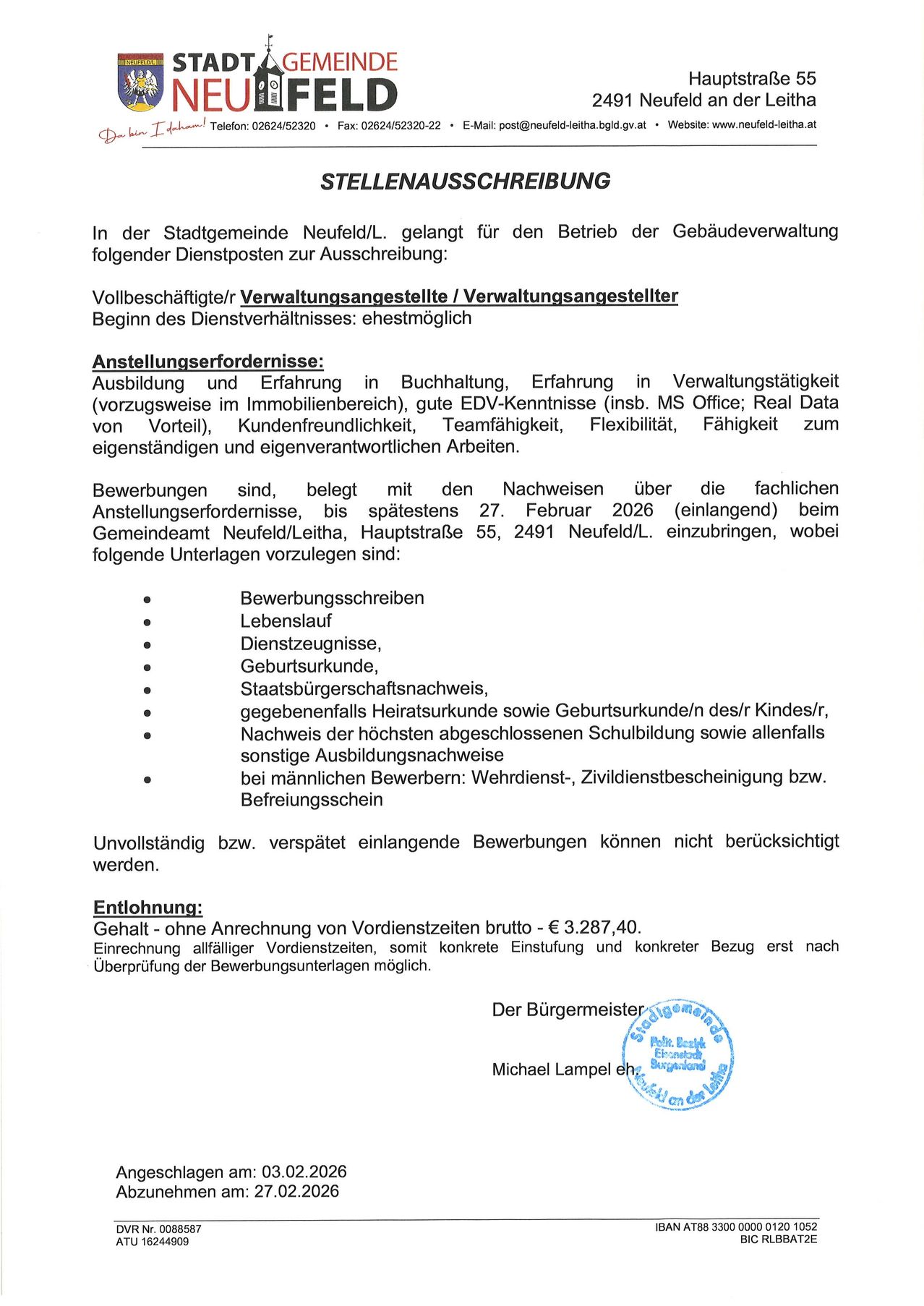 Neufeld/L. announces vacancies for the administration of building management. Requirements include accounting experience, administrative skills, customer friendliness, teamwork, flexibility, and proficiency in MS Office. Applications are due by February 27, 2026. Salary is €3,287.40.
