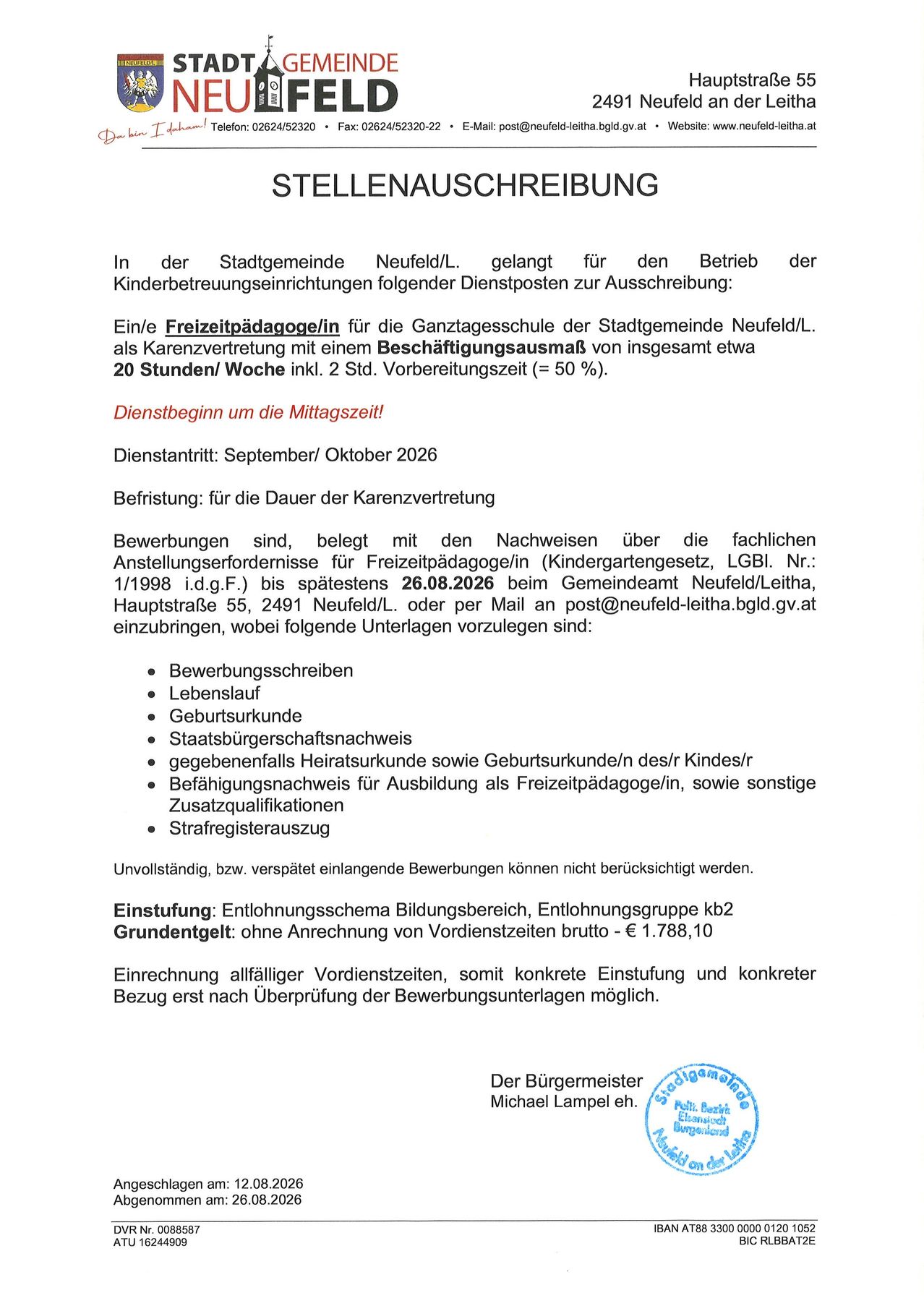 Eine Stellenausschreibung für eine Kinderbetreuungseinrichtung in Neufeld/L. mit einem Beschäftigungsumfang von insgesamt etwa 20 Stunden pro Woche inkl. 2 Std. Vorbereitungszeit (= 50 %).