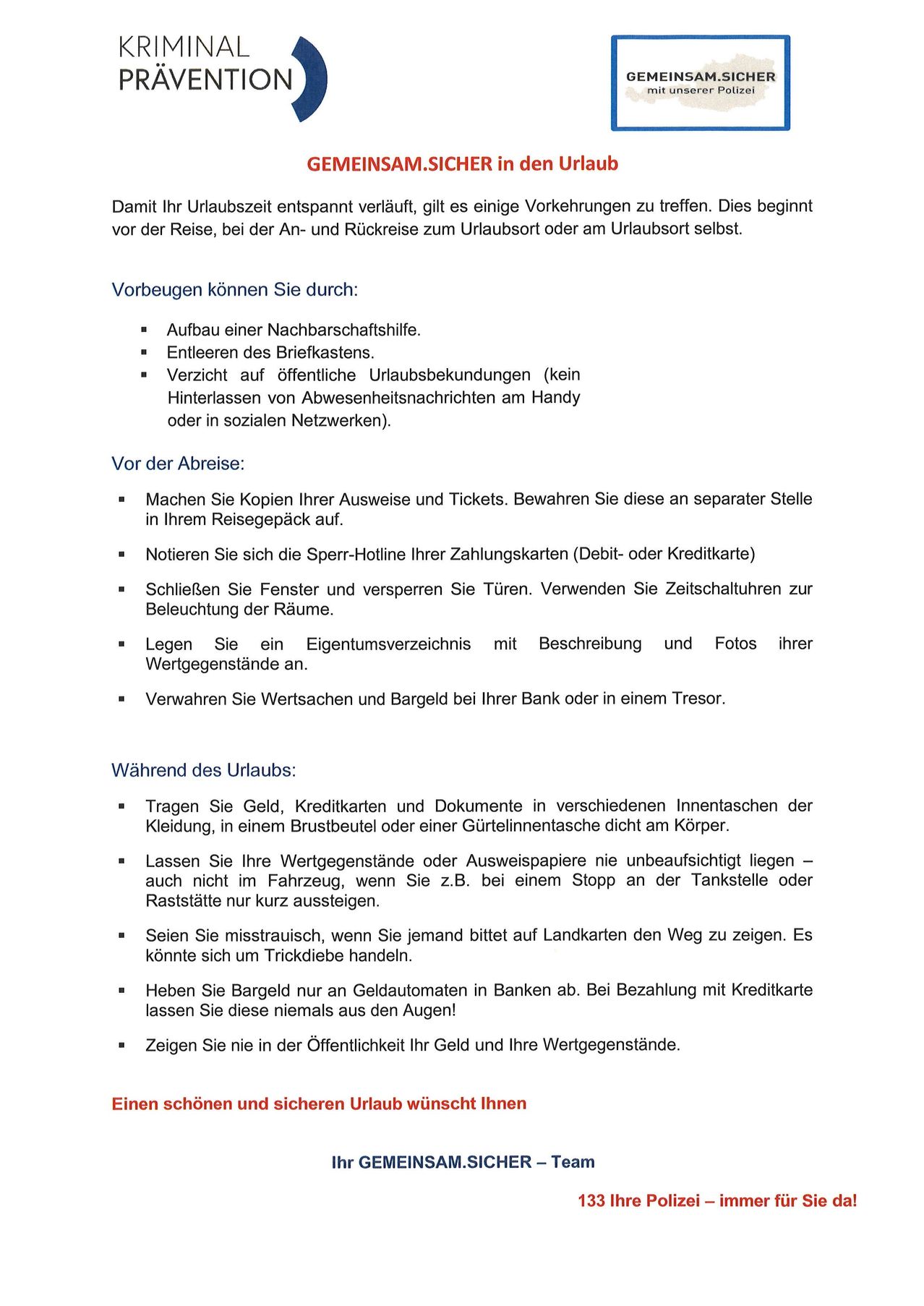 Das Dokument beschreibt Vorbereitungen für eine Reise, einschließlich der Organisation von Nachbarschaftsbeziehungen, dem Löschen von Post und der Entsorgung öffentlicher Feiertagsankündigungen. Es rät davon ab, Abwesenheitsnotizen bei der Arbeit oder in sozialen Netzwerken zu hinterlassen und gibt Tipps für vor und während der Reise.