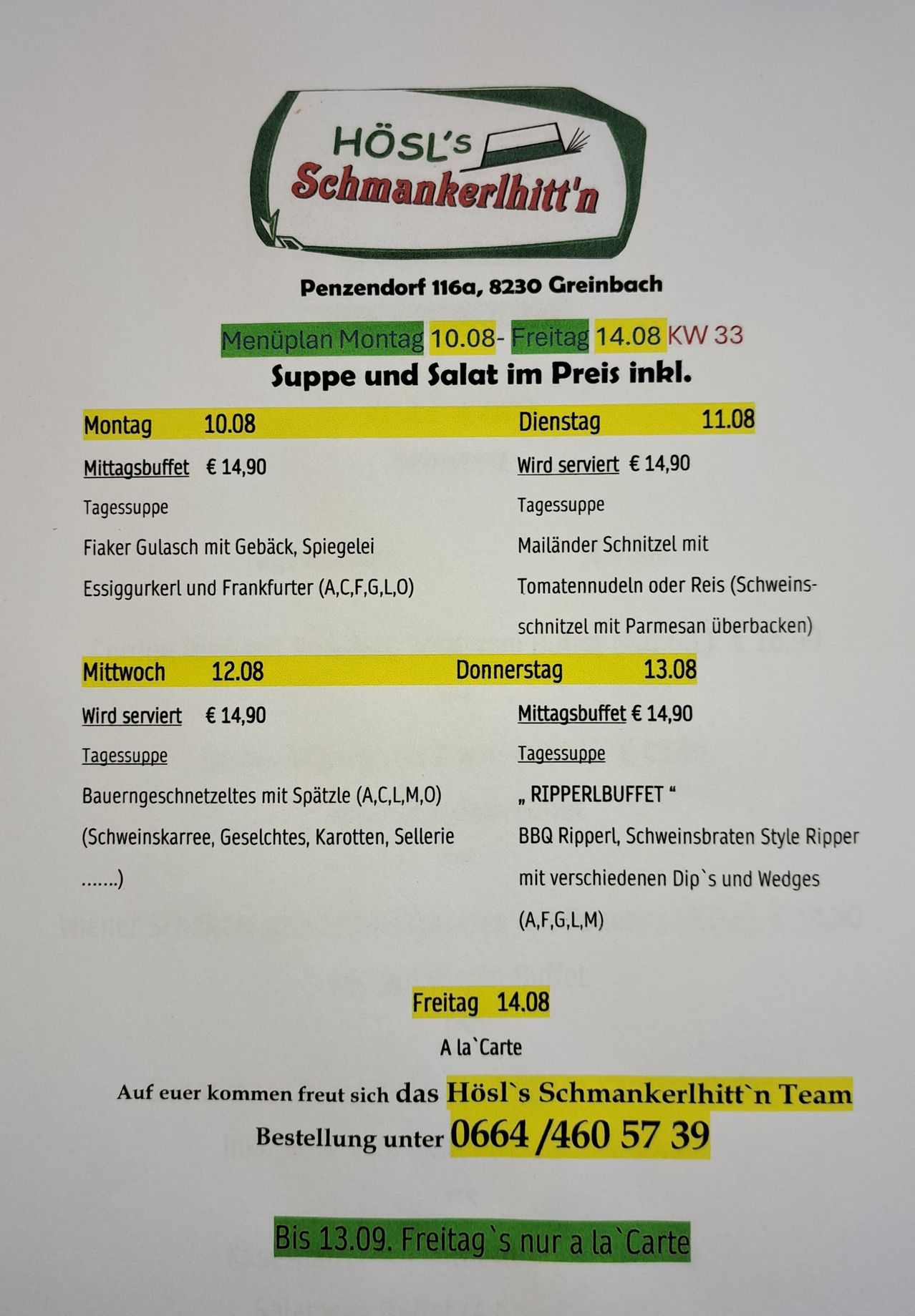 Wöchentliche Speisekarte eines Restaurants in Greinerbach, Österreich, von Montag bis Freitag, inklusive Suppe und Salat. Die Speisekarte listet verschiedene Gerichte mit Preisen und Zutaten auf.