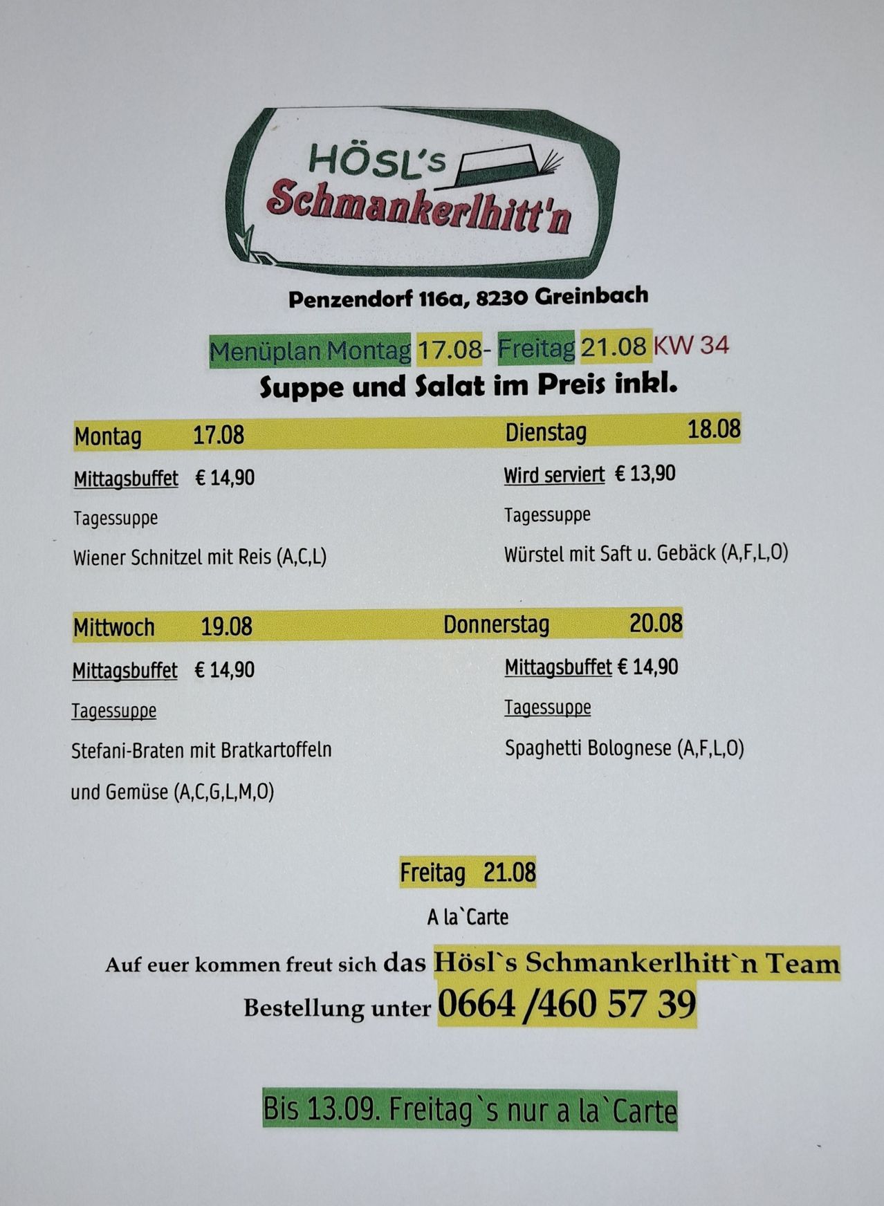 Wöchentliche Speisekarte für das Restaurant Hosl's Schmankerlhitt'n in Greinerbach, mit täglichen Mittagsbuffets und Suppe/Salat inklusive. Menü für Montag bis Freitag, 17.-21. August 2020.