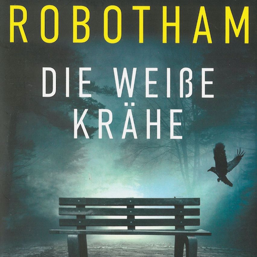Buchcover mit einer Bank in einem nebligen Wald, einem fliegenden Vogel oben und dem Titel 'Die weiße Krähe' und Autor 'RoboTham' in großen gelben Buchstaben.