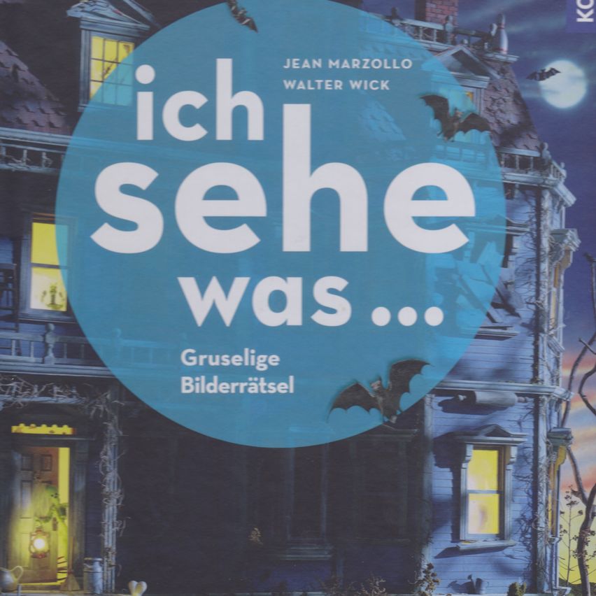 A poster features a creepy haunted house with bats flying around and a moon in the sky. The title reads 'Ich sehe was...' in German.