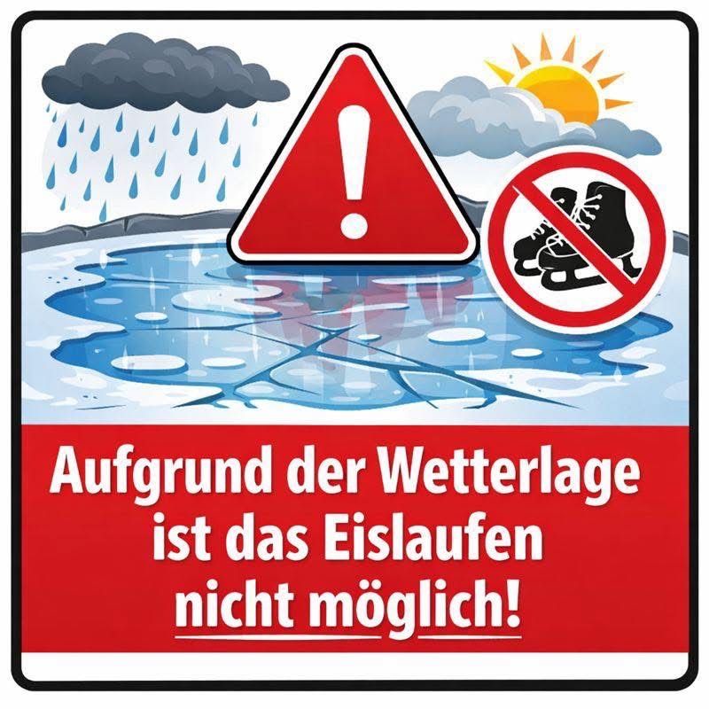 Ein Schild warnt aufgrund der Wetterlage vor dem Eislaufen, mit einem roten Dreieck mit Ausrufezeichen und einem Bild von gekreuzten Eislaufschuhen.